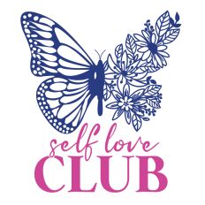Self Love Club Butterfly SVG Quote