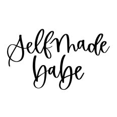 Self Made Babe