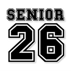 Senior 26 SVG Cut File