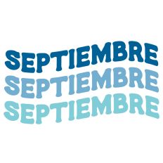 Septiembre September Spanish Retro Wavy Word