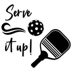 Serve It Up, Pickleball Paddle