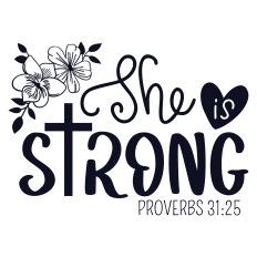 She is Strong SVG Quote