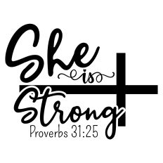 She is Strong SVG Quote