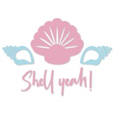 Shell Yeah, Seashell, Summer Beach Vibes