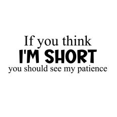 if you think im short you should see my patience svg