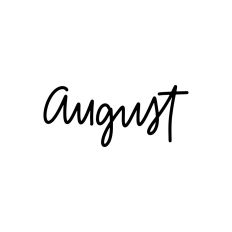 August