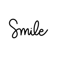 Smile