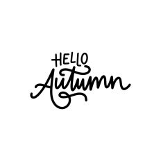 Hello Autumn