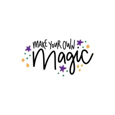 Make Your Own Magic