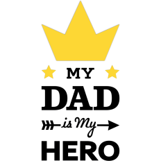 crown my dad is my hero phrase