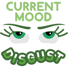current mood disgust