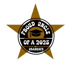 PROUD UNCLE | GRADUATE 2025