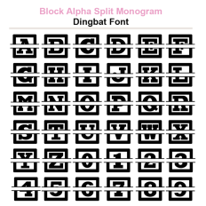Dingbat craft font, alphabet and numbers split monogram design, decor, classroom, kids
Block Alpha Split Monogram