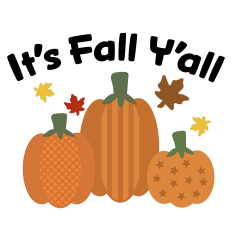 It's Fall Y'all Pumpkin Patch with Autumn Leaves