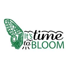 Time to Bloom