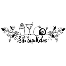Porch Sign - Sit, Sip Relax