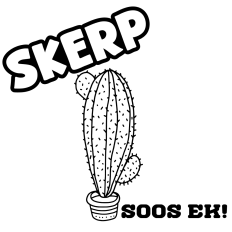 Afrikaans SKERP soos ek! – Funny Cactus Cutting Design