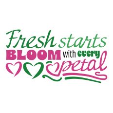 Fresh Starts Quote