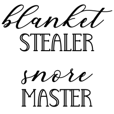 Snore Master Blanket Stealer Typography Set