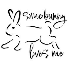 Some Bunny Loves Me (Easter)