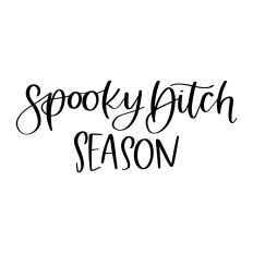 Spooky Bitch Season