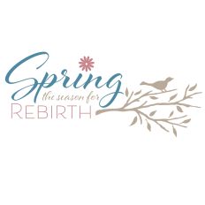 Spring this season for rebirth