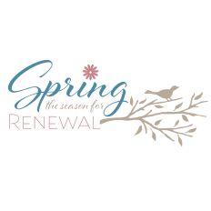 Spring, the season for renewal