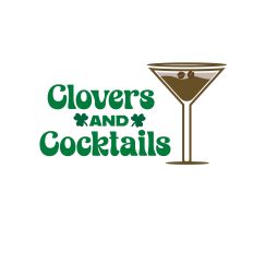Clovers & Cocktails Cut File, St. Patty's Day, St. Patricks Day