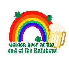 Golden Beer at the End of the Rainbow – Funny St. Patrick’s Day Cut File