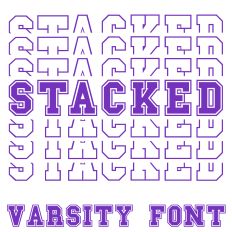 Stacked Varsity Font