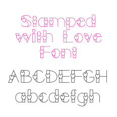 Stamped with Love Font