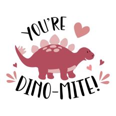 Dinosaur Valentine You’re Dino-Mite Stegosaurus SVG