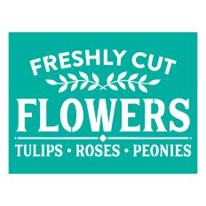 Freshly Cut Flowers Stencil