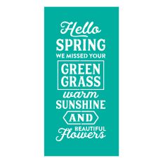 Hello Spring We Missed Your Green Grass Stencil