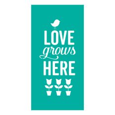 Love Grows Here Stencil