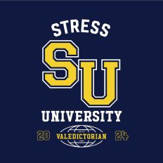 Stress University Valedictorian 