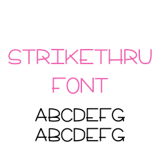 Strikethru Font, Sans Serif Font, Playful Handwritten Font
