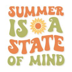 Summer is a state of mind