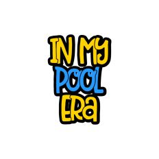 In My Pool Era