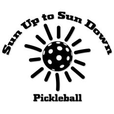 Sun Up to Sun Down Pickleball as a sun