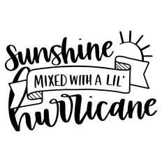 Sunshine Mixed with a Lil Hurricane