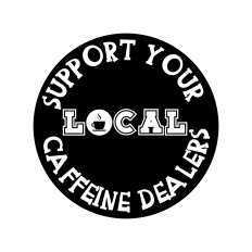 Support Your Local Caffeine Dealers SVG – Coffee Lovers Barista Badge Design