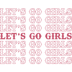 Let's Go Girls