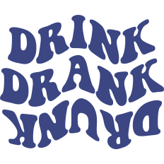 Drink, Drank, Drunk