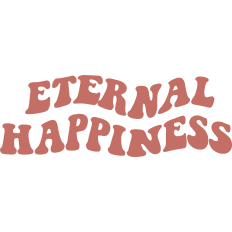 Eternal Happiness