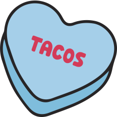 Tacos Candy Heart