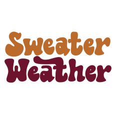 Sweater Weather - Retro Lettering
