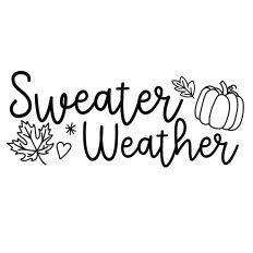 Sweater Weather Fall Phrase with Pumpkin and Leaves
