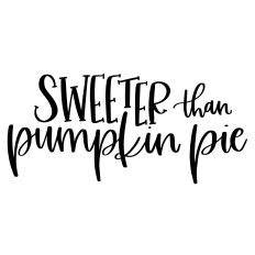 Sweeter Than Pumpkin Pie