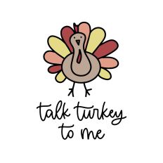Talk Turkey To Me
